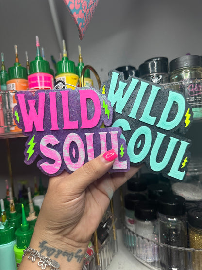 Wild soul