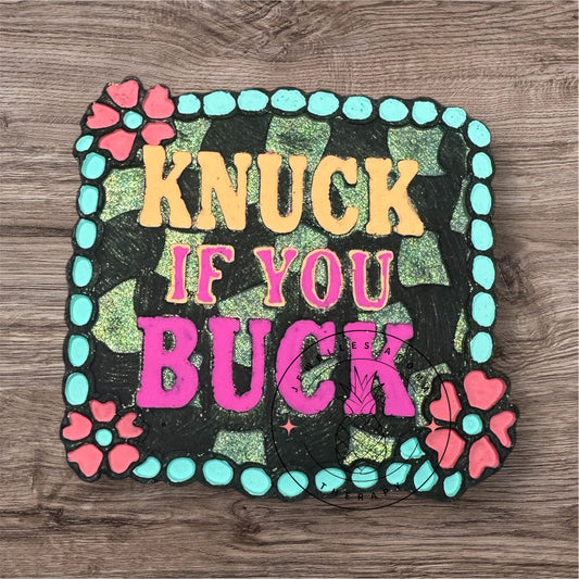 Knuck if you Buck