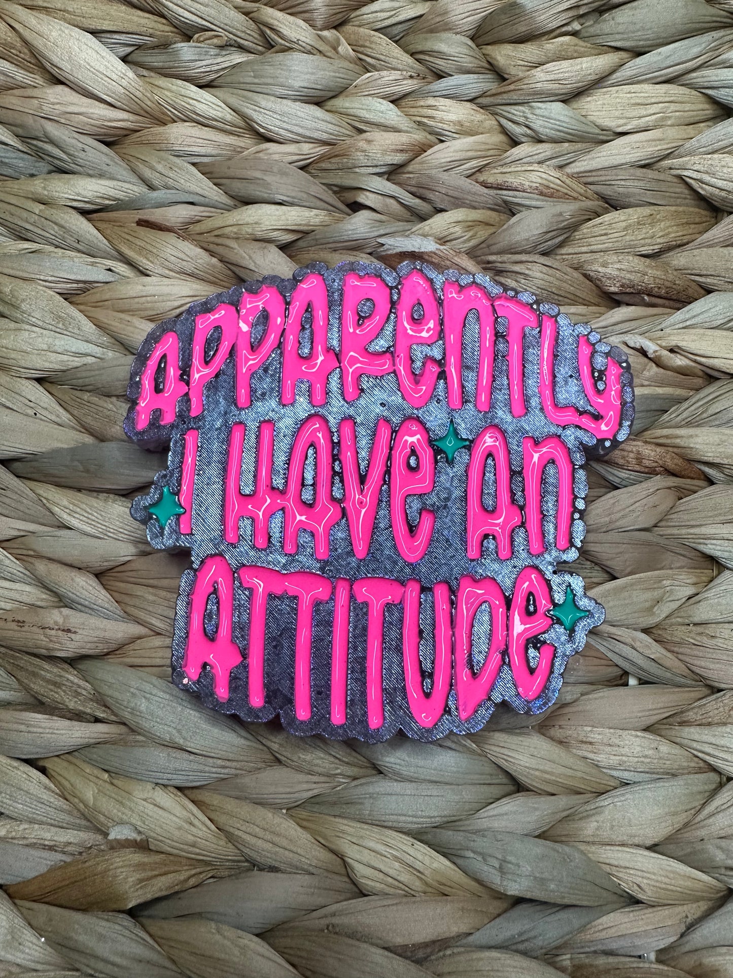 Apparently I have an Attitude